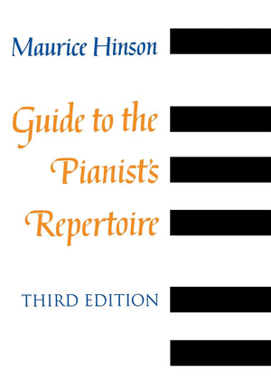 Guide To The Pianist'S Repertoire, Third Edition-new