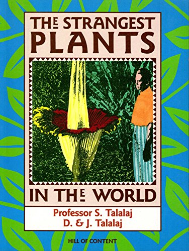 The Strangest Plants in the World,Used