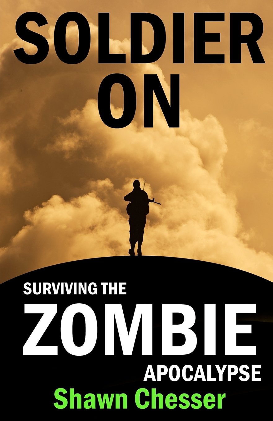 Soldier On: Surviving the Zombie Apocalypse,Used