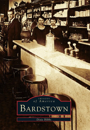 Bardstown (Images of America),Used