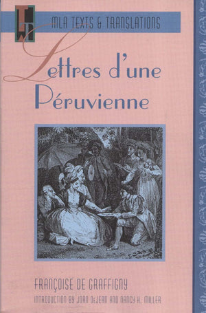 Lettres D'une Peruvienne (MLA Texts & Translations) (French Edition),Used