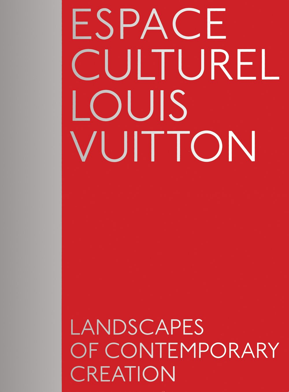 Espace Culturel Louis Vuitton: Landscapes Of Contemporary Creation,Used