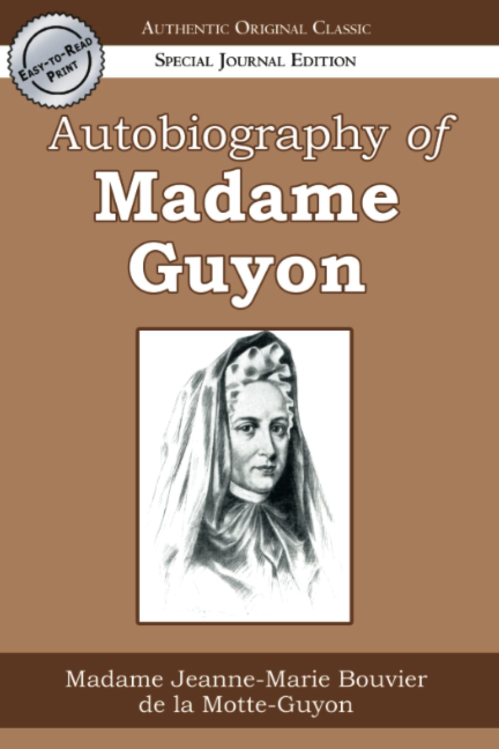 Autobiography Of Madame Guyon,New