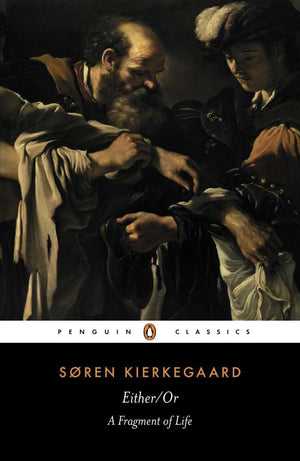 Either/Or: A Fragment of Life (Penguin Classics),Used