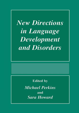 New Directions In Language Development And Disorders,Used