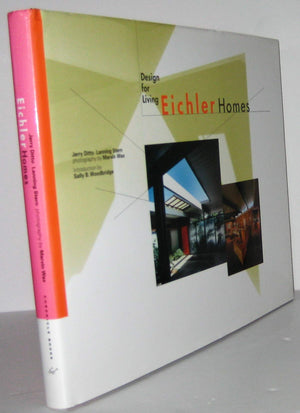 Eichler Homes: Design For Living-used