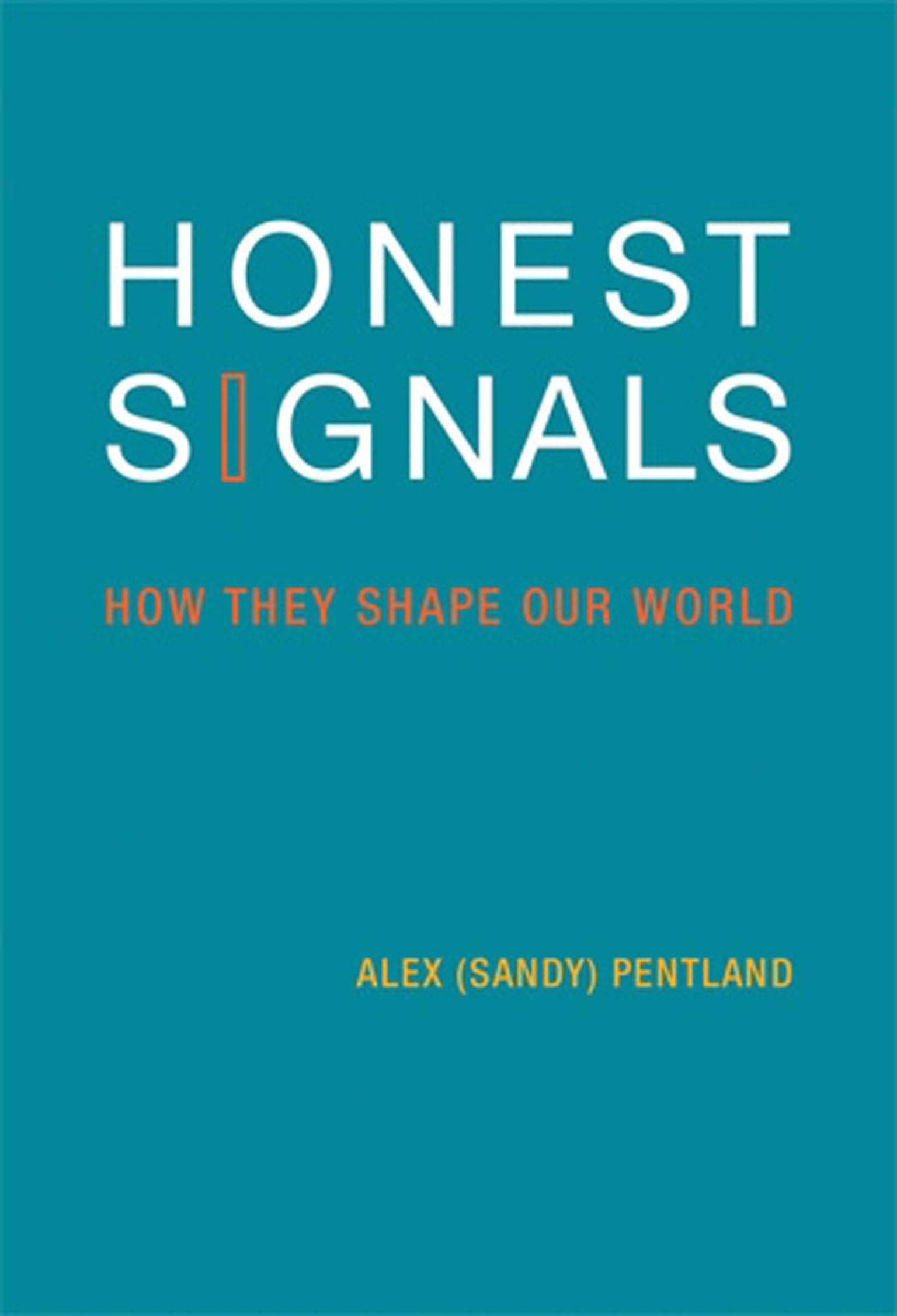 Honest Signals: How They Shape Our World (Bradford Books),Used