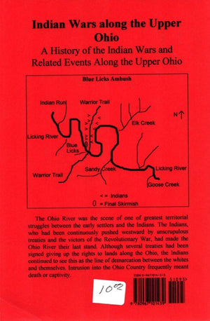 Indian wars along the Upper Ohio: A history of the Indian Wars and related events along the Upper Ohio and its tributaries,Used