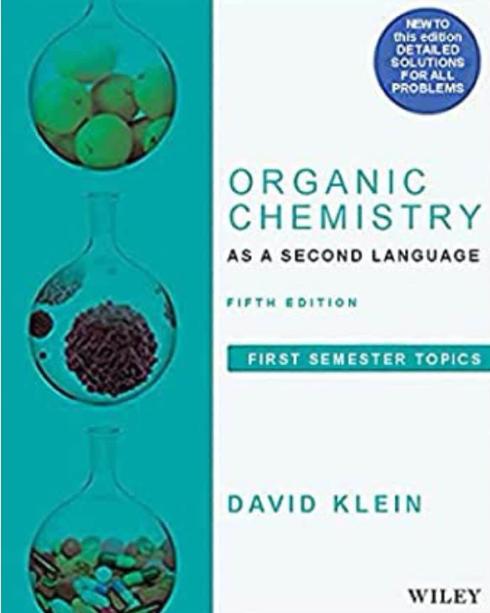 Organic Chemistry As a Second Language, 3e: First Semester Topics,Used