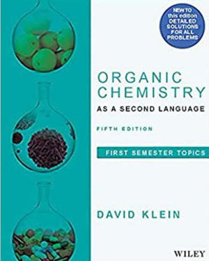 Organic Chemistry As a Second Language, 3e: First Semester Topics,Used