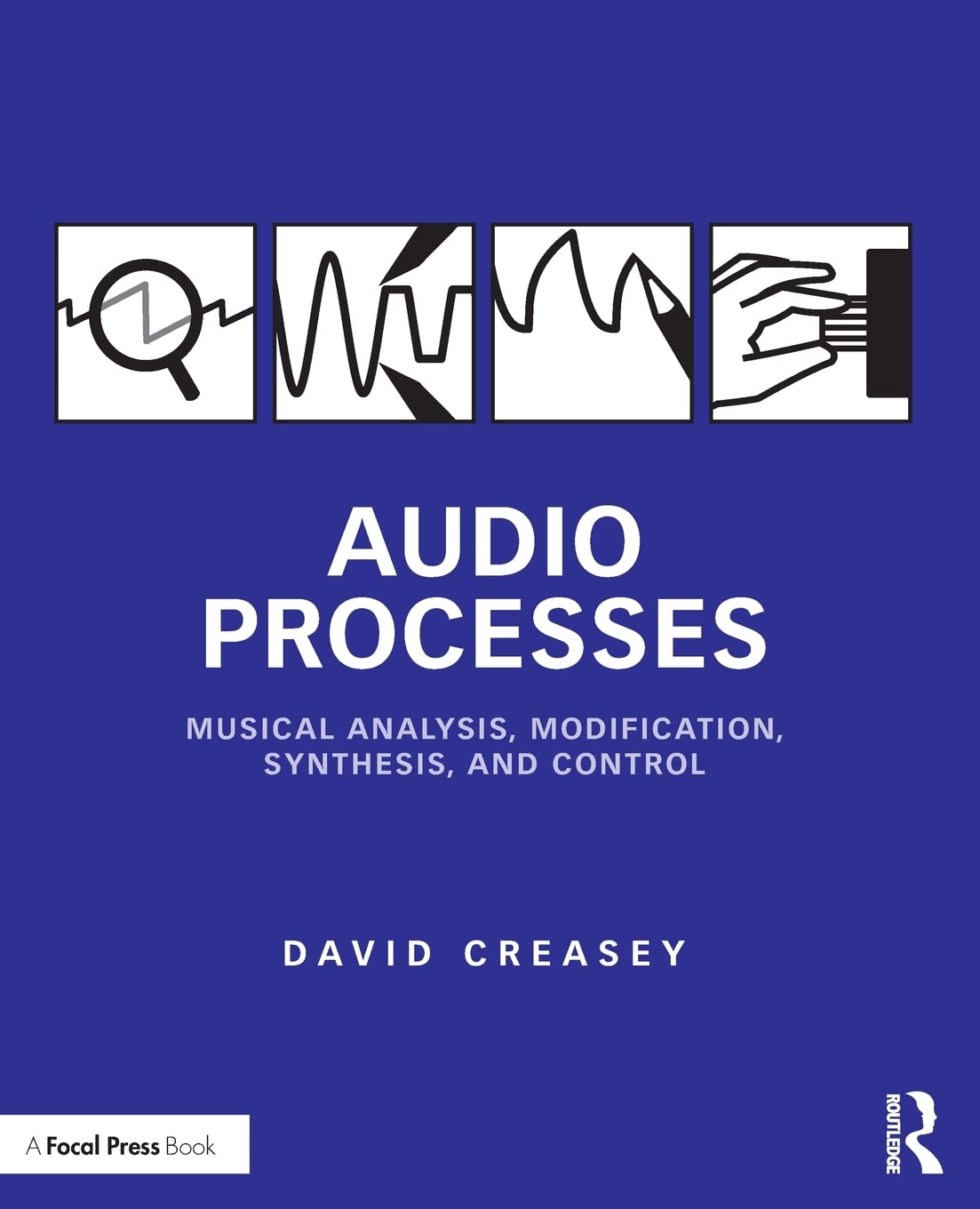 Audio Processes: Musical Analysis, Modification, Synthesis, and Control,Used