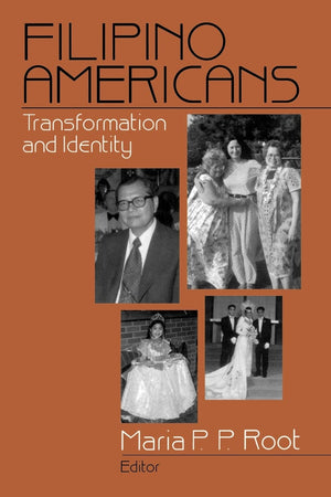Filipino Americans: Transformation and Identity,Used