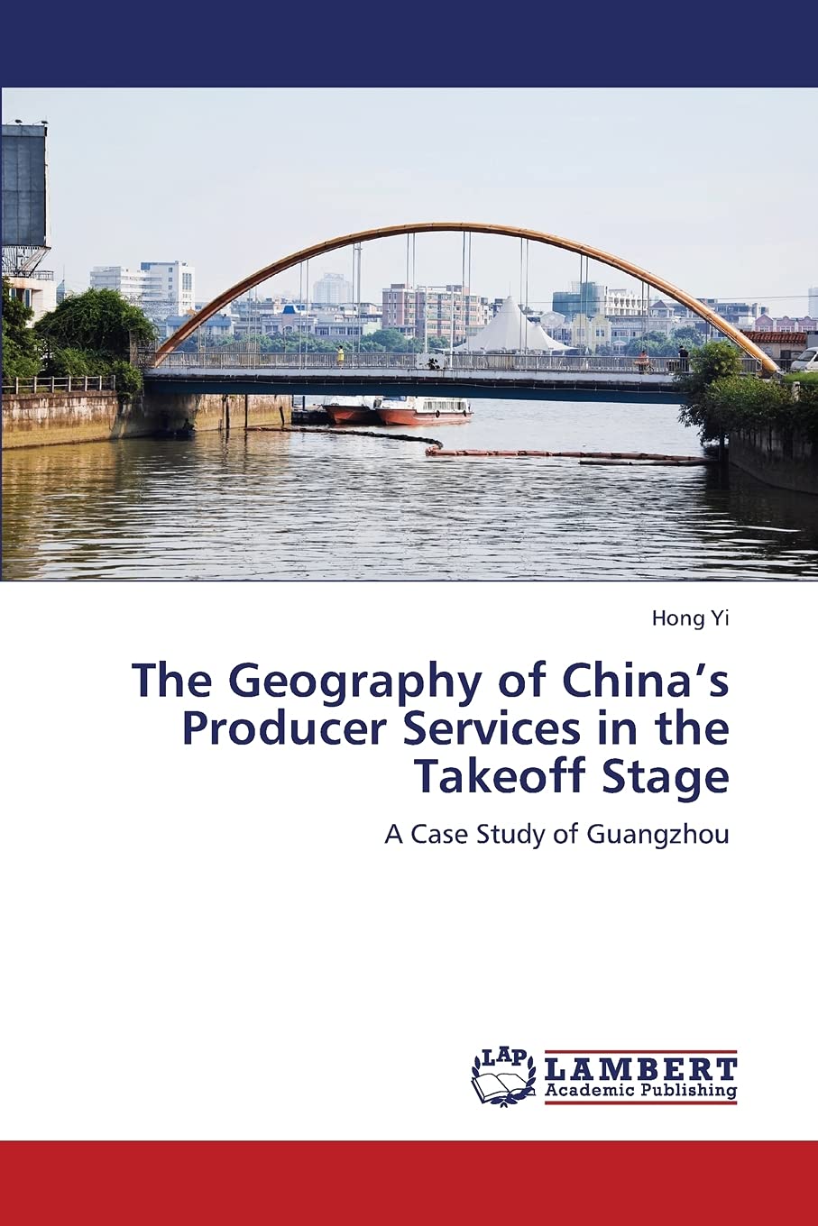 The Geography of Chinas Producer Services in the Takeoff Stage: A Case Study of Guangzhou,Used