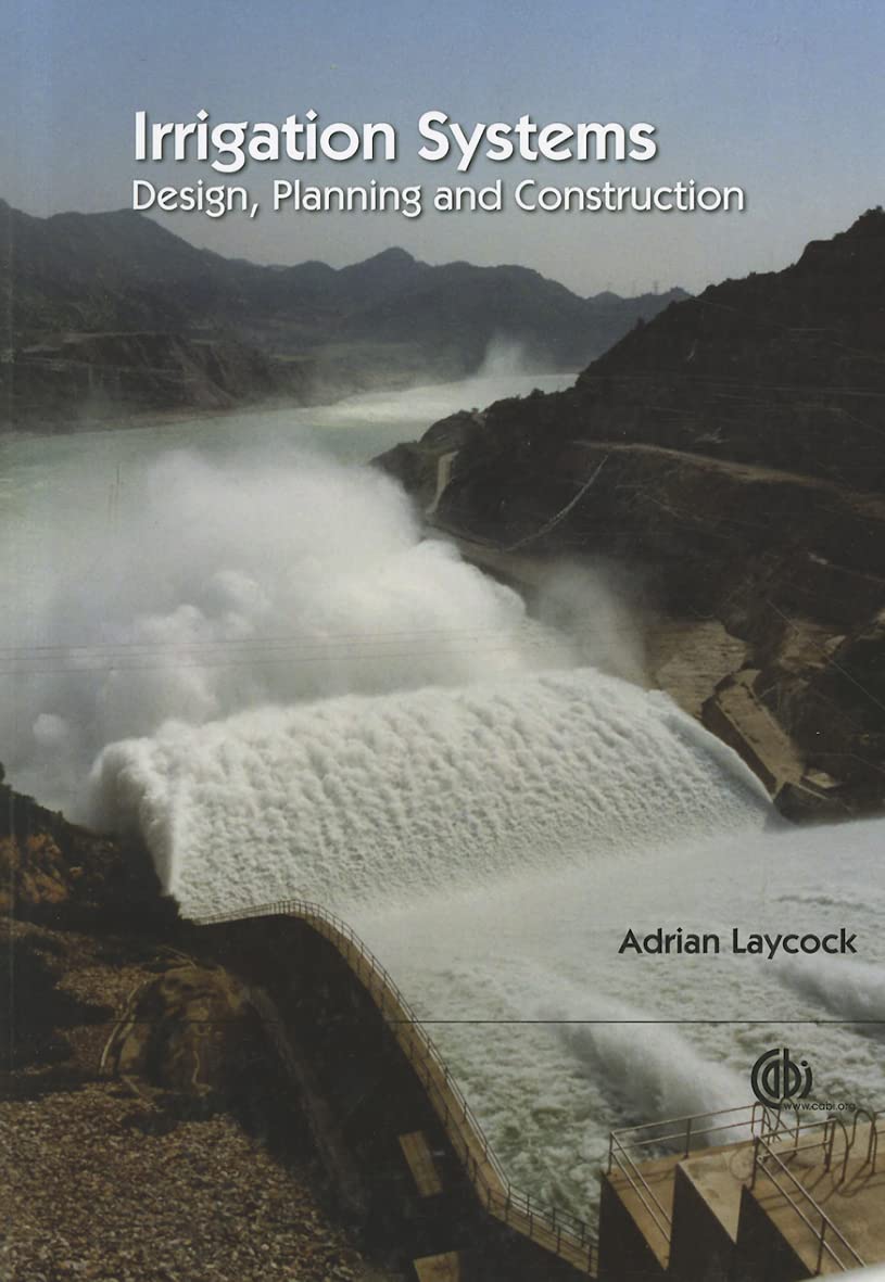 Irrigation Systems: Design, Planning and Construction,Used
