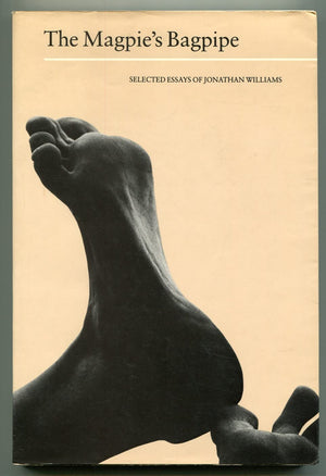THE MAGPIE'S BAGPIPE: Selected Essays,New