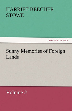 Sunny Memories of Foreign Lands, Volume 2,Used