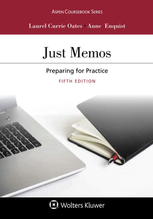 Just Memos: Preparing for Practice (Aspen Coursebook Series),Used