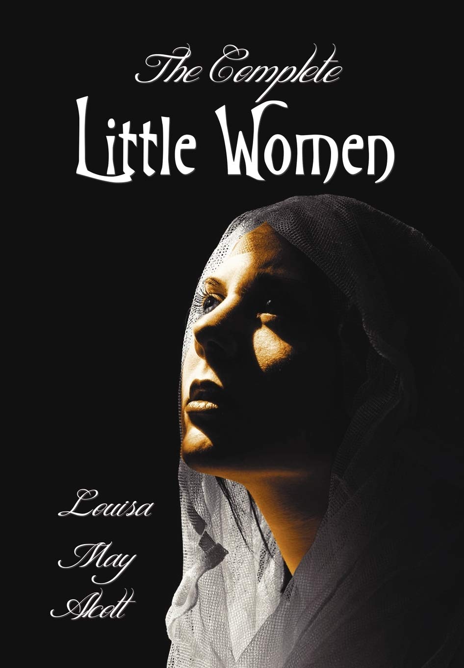 The Complete Little Women  Little Women, Good Wives, Little Men, Jo'S Boys,Used