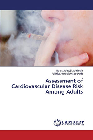 Assessment of Cardiovascular Disease Risk Among Adults,Used