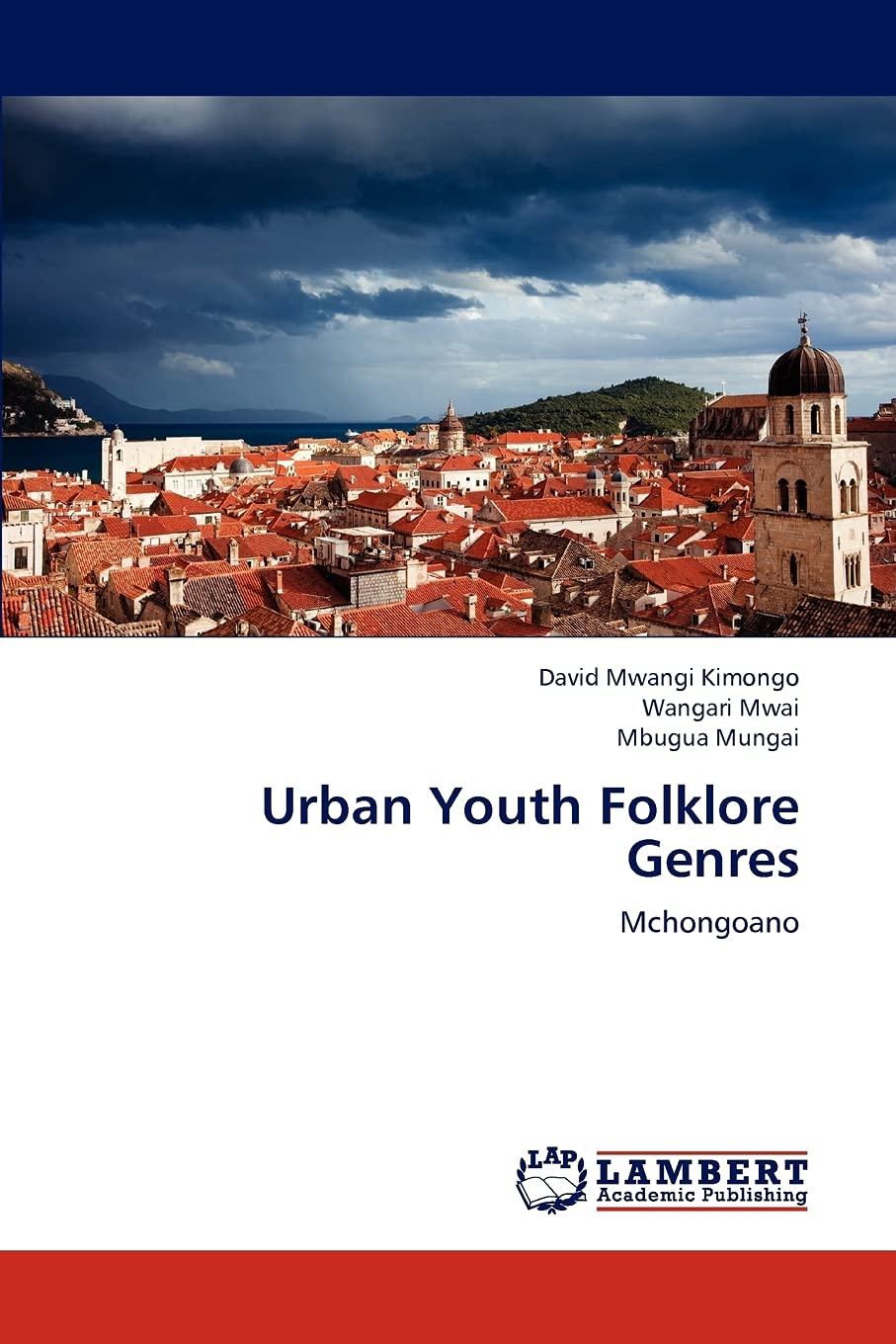 Urban Youth Folklore Genres: Mchongoano,Used