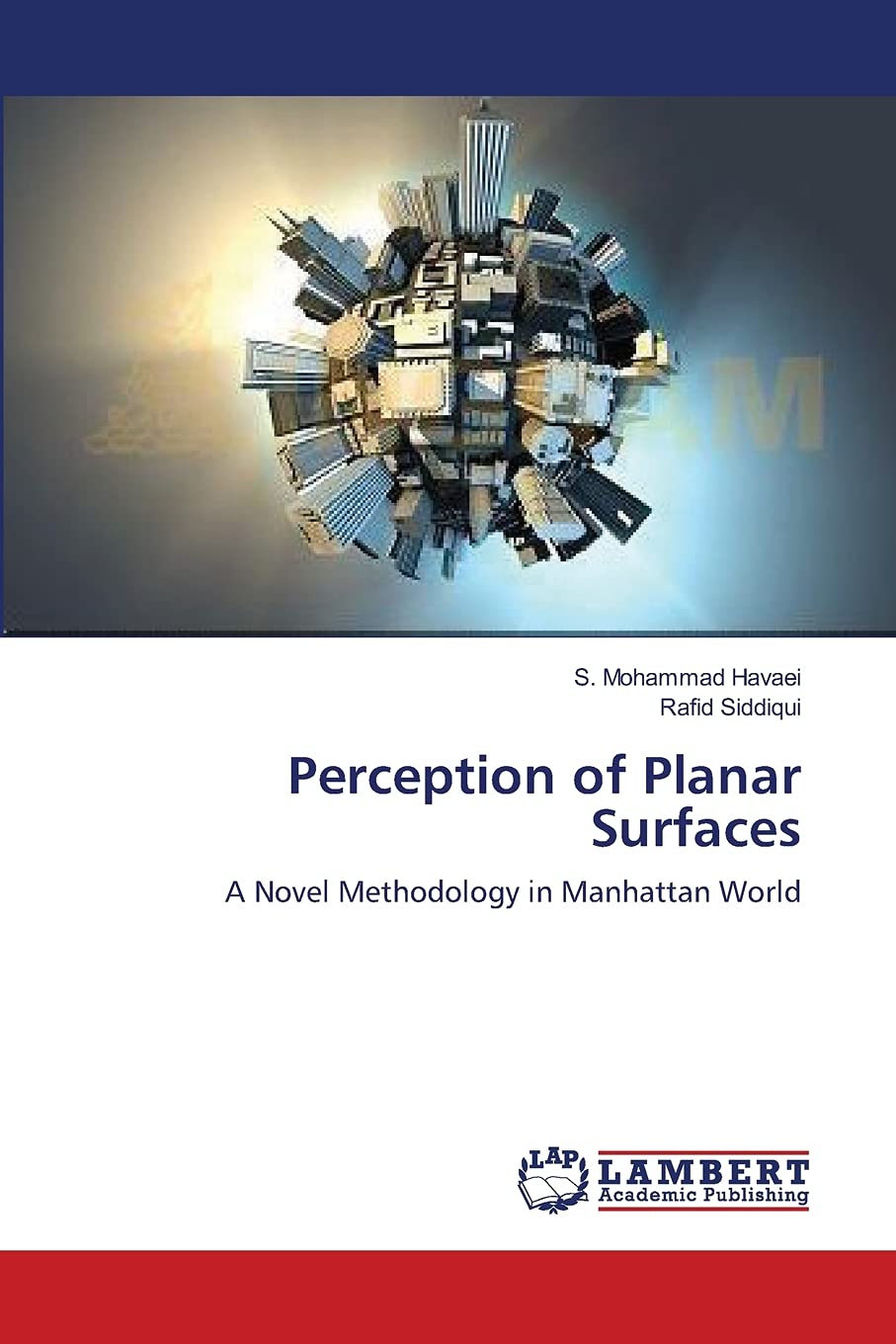 Perception of Planar Surfaces: A Novel Methodology in Manhattan World,Used