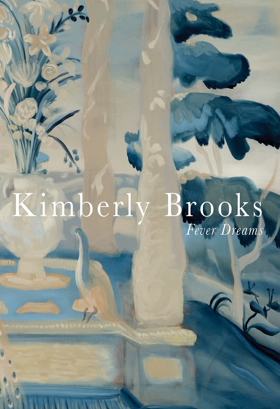 Fever Dreams: Kimberly Brooks,Used