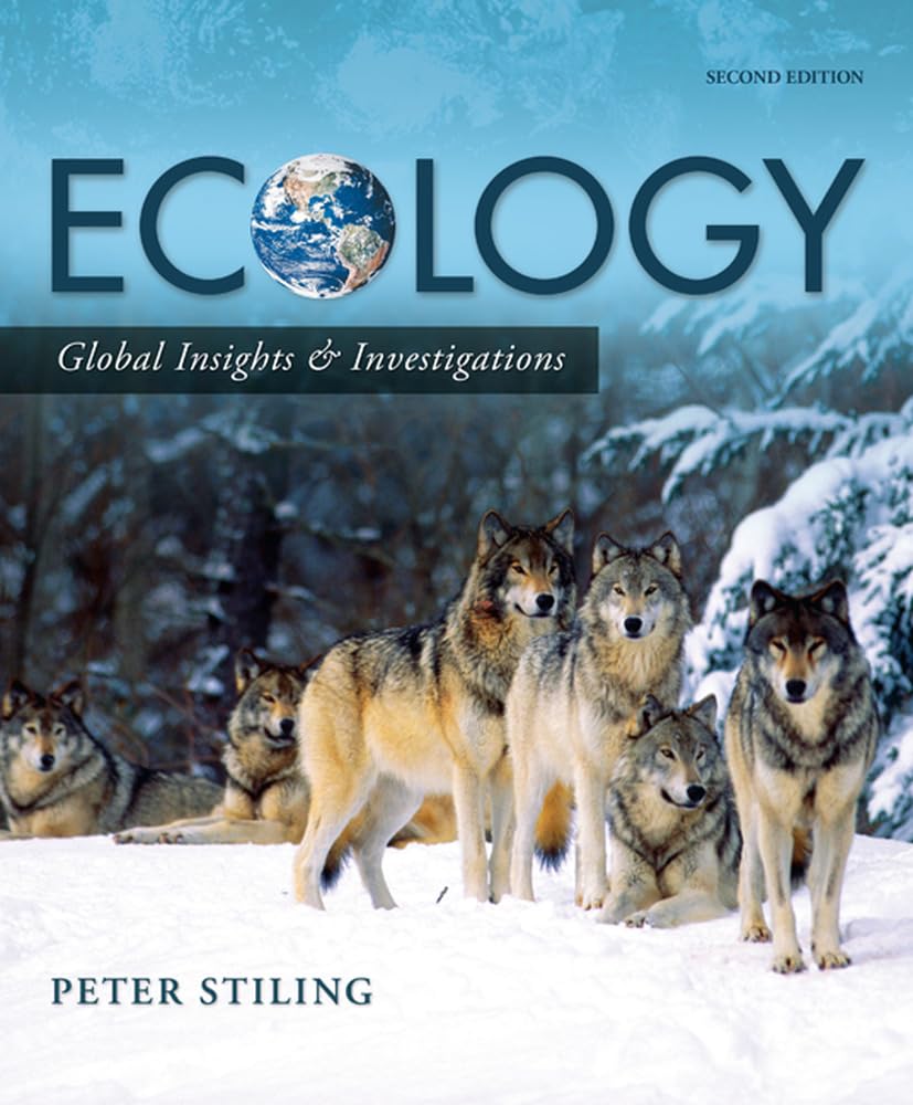 Ecology: Global Insights and Investigations,Used