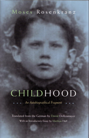 Childhood: An Autobiographical Fragment (Judaic Traditions In Literature, Music, And Art),Used
