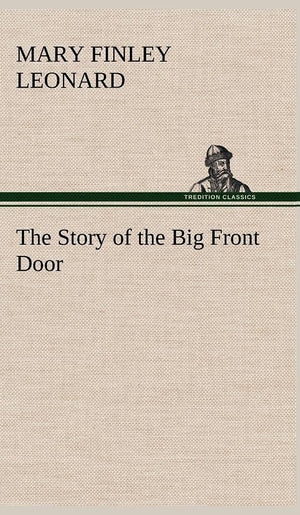 The Story of the Big Front Door,Used