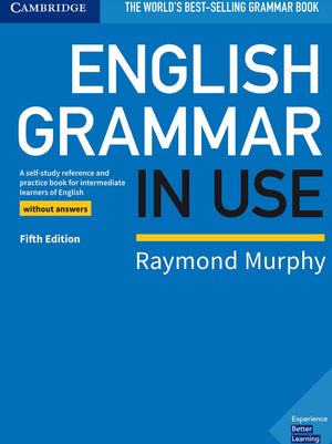 English Grammar in Use Book without Answers: A Selfstudy Reference and Practice Book for Intermediate Learners of English,Used