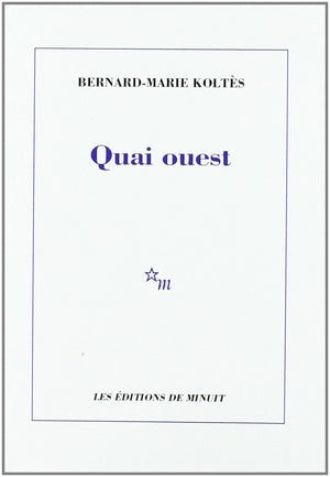 Quai ouest,Used
