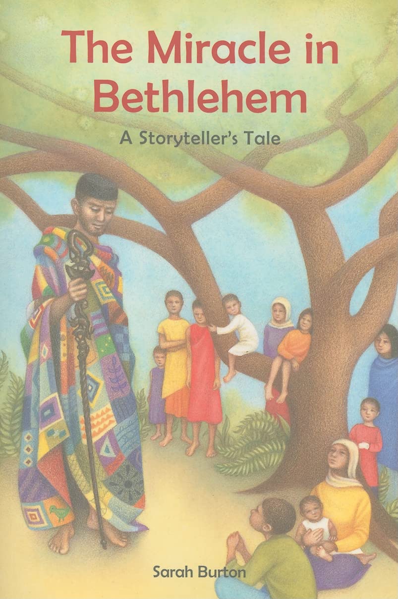 The Miracle In Bethlehem: A Storyteller'S Tale,Used