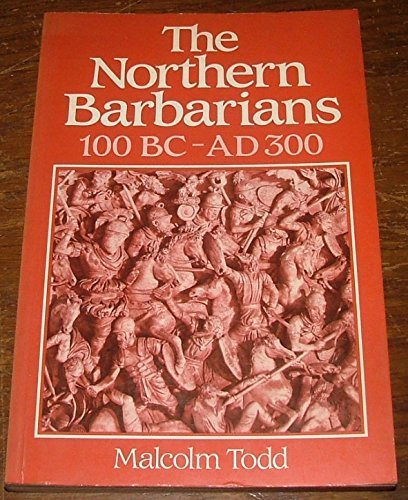 The Northern Barbarians: 100 BC  AD 300,Used