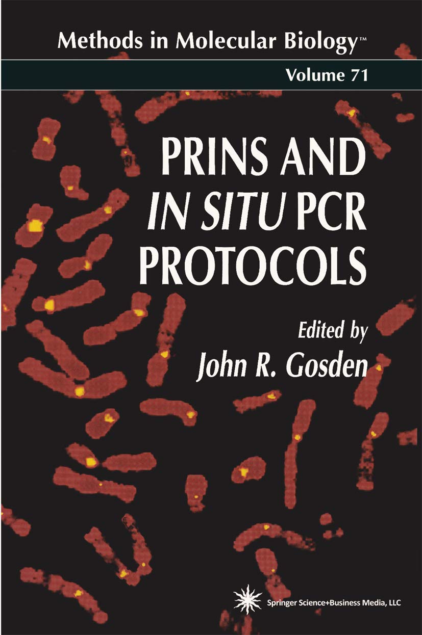 PRINS and In Situ PCR Protocols (Methods in Molecular Biology),Used