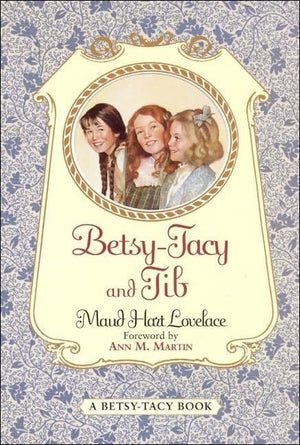 BetsyTacy and Tib (BetsyTacy Books (Prebound)),Used