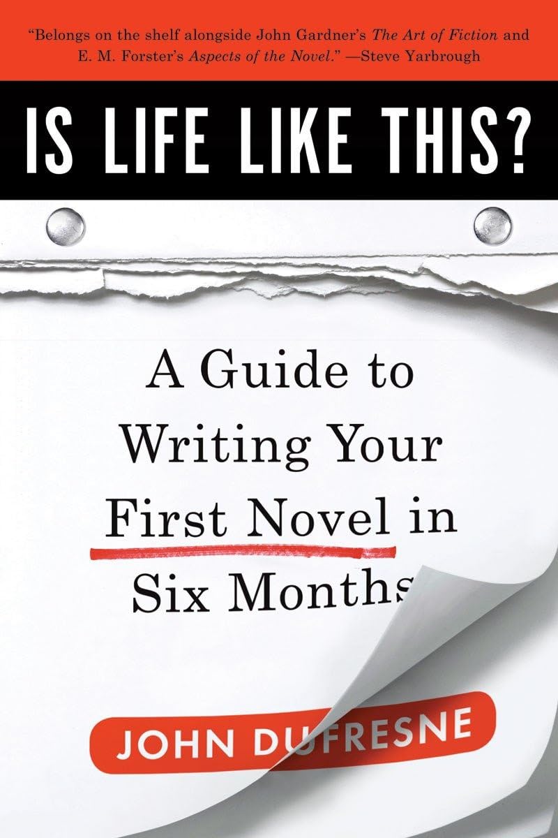 Is Life Like This?: A Guide to Writing Your First Novel in Six Months,Used