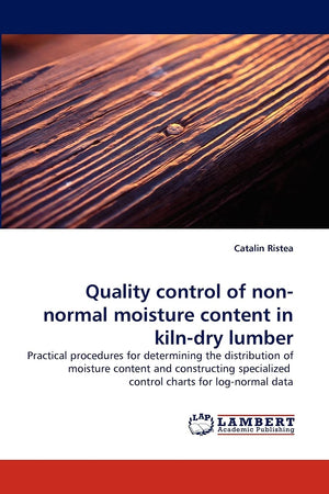 Quality control of nonnormal moisture content in kilndry lumber,Used