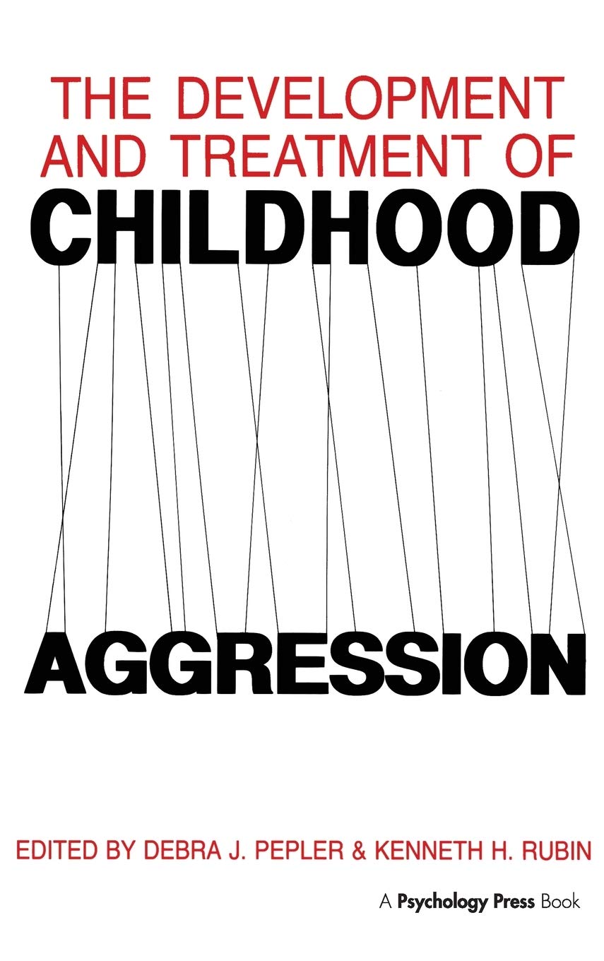 The Development and Treatment of Childhood Aggression,Used