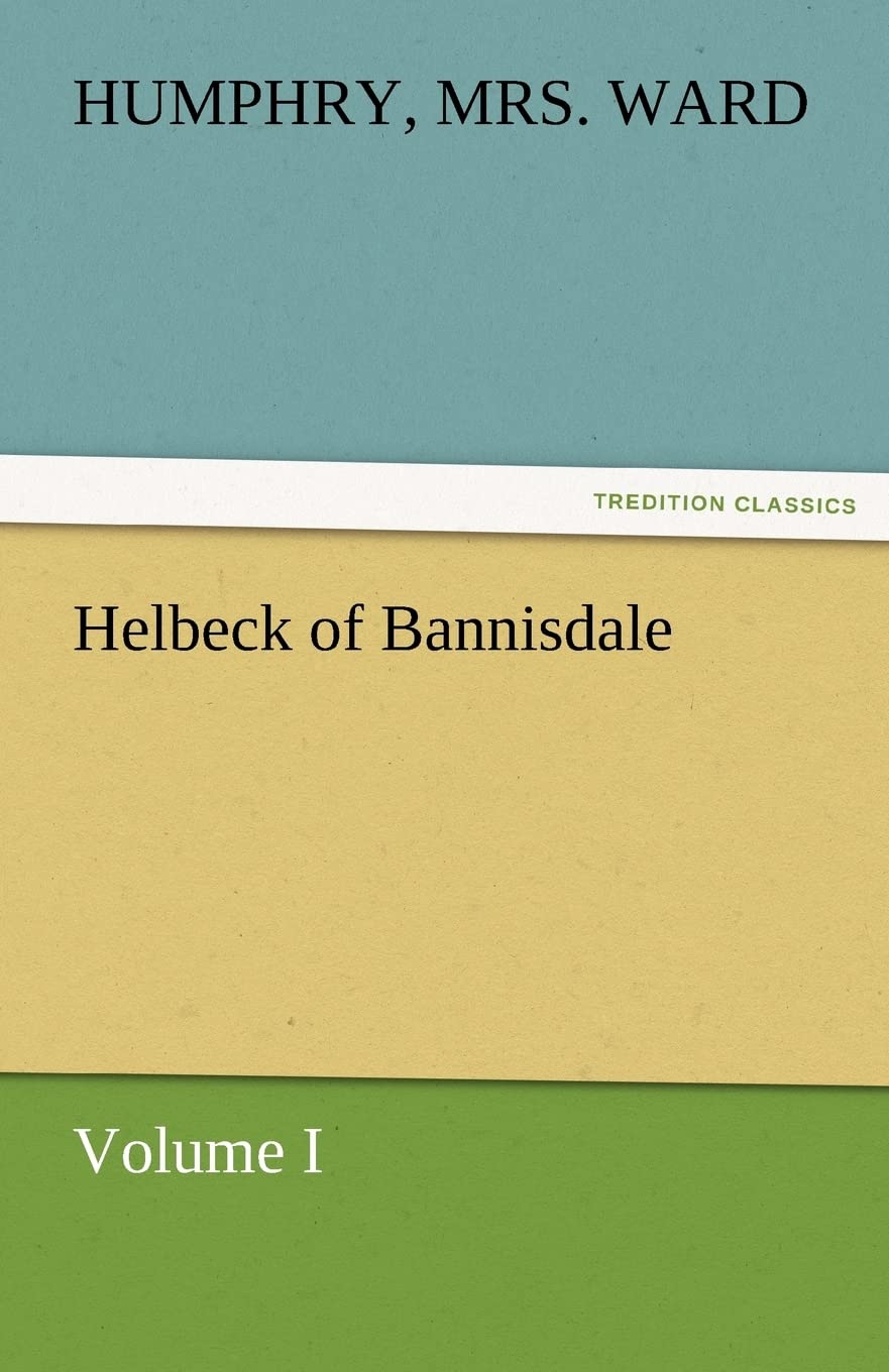 Helbeck of Bannisdale  Volume I,Used