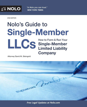 Nolos Guide to SingleMember LLCs: How to Form & Run Your SingleMember Limited Liability Company,Used