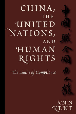 China, the United Nations, and Human Rights: The Limits of Compliance (Pennsylvania Studies in Human Rights),Used