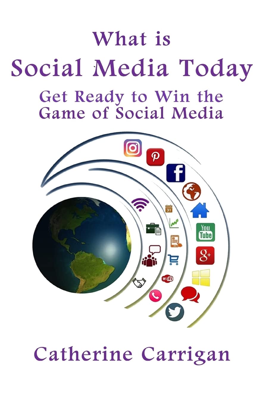 What Is Social Media Today: Get Ready to Win the Game of Social Media,Used