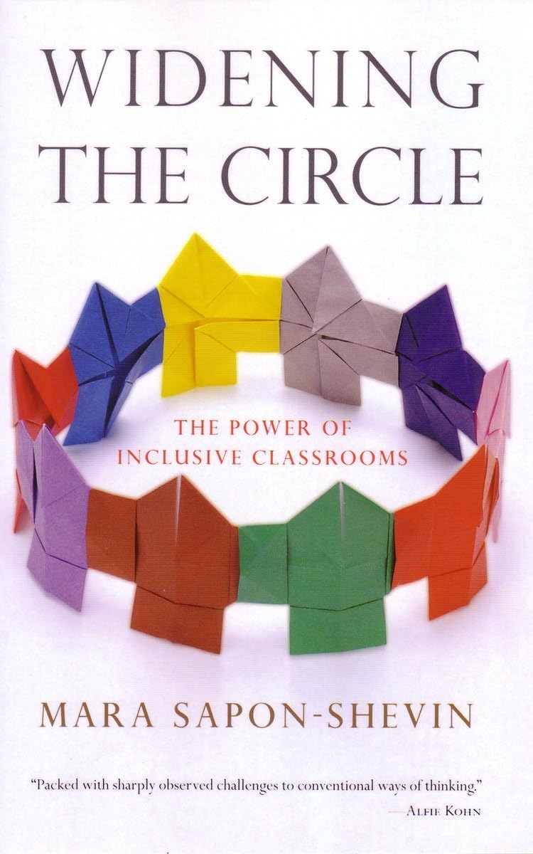 Widening the Circle: The Power of Inclusive Classrooms,Used