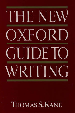 The New Oxford Guide to Writing,New