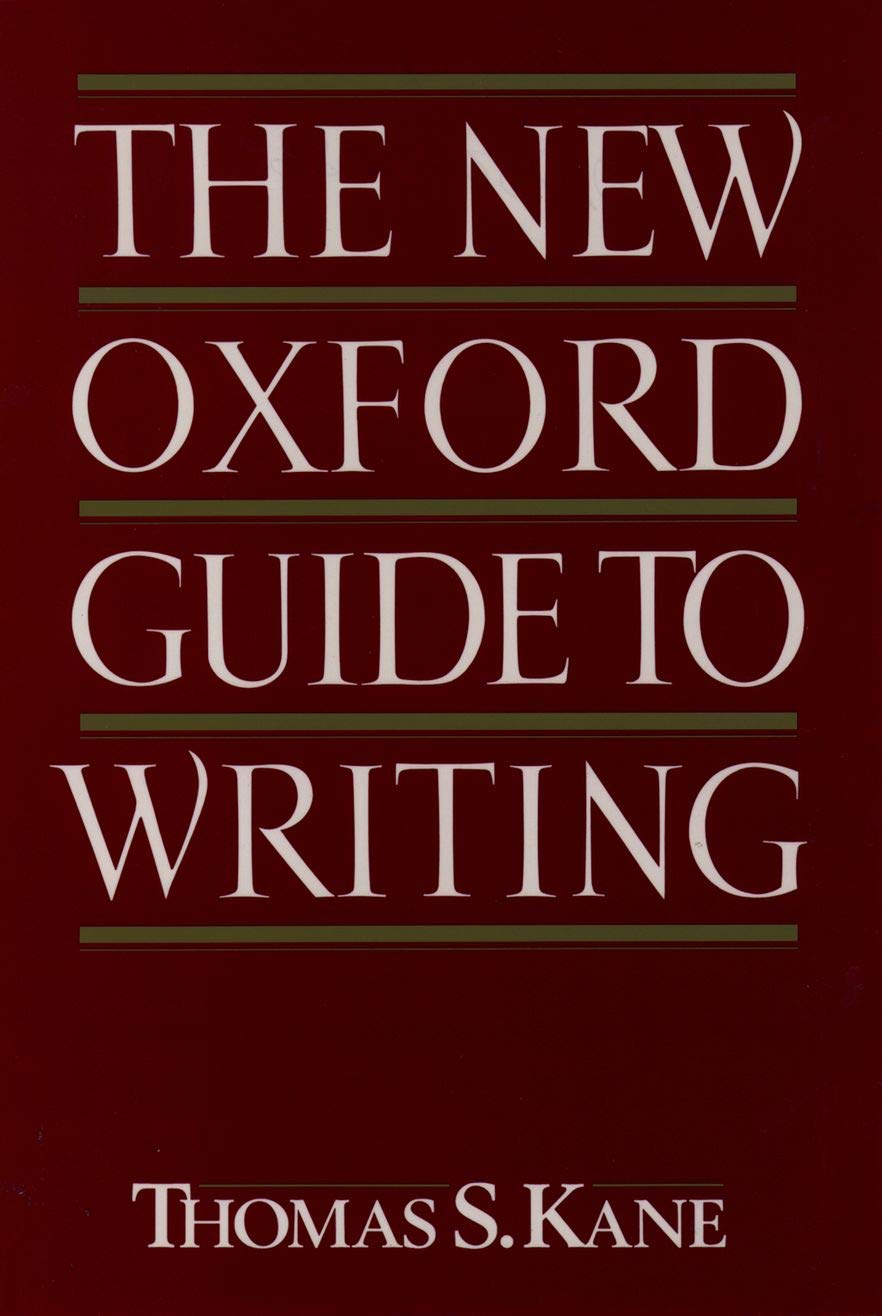The New Oxford Guide to Writing,New