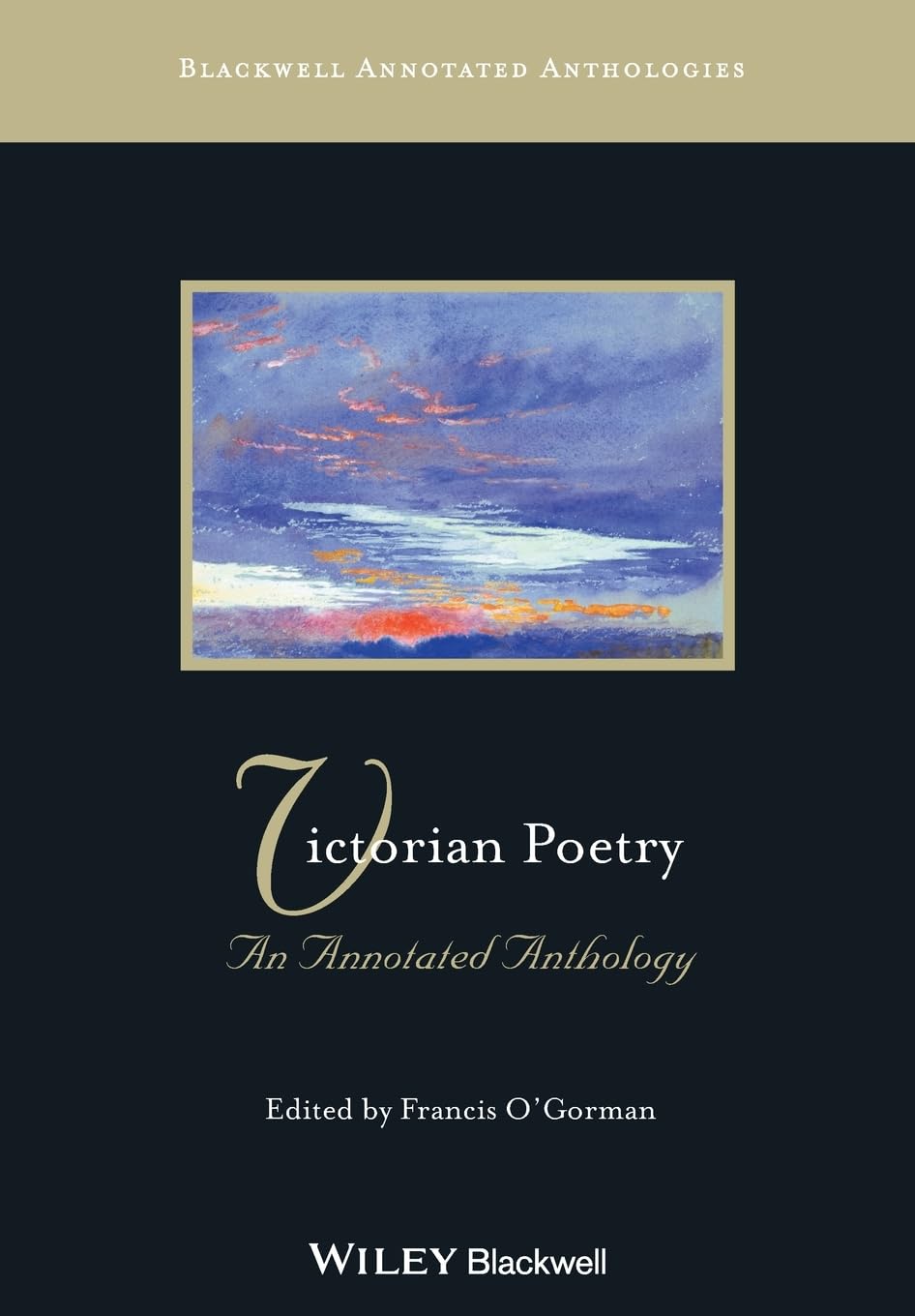 Victorian Poetry: An Annotated Anthology,Used