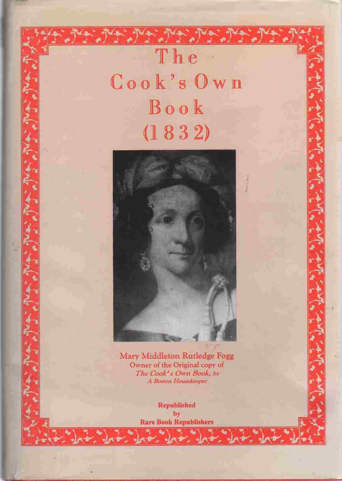 The Cook's Own Book (1832),Used