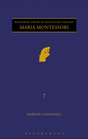 Maria Montessori (Continuum Library of Educational Thought, Volume 7),Used