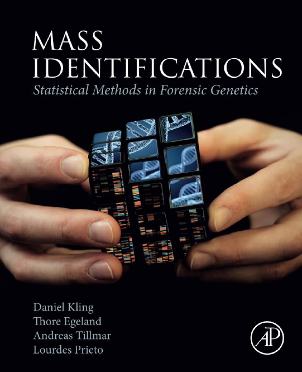 Mass Identifications: Statistical Methods in Forensic Genetics,Used