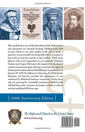 The Heidelberg Catechism, 450th Anniversary Edition,Used